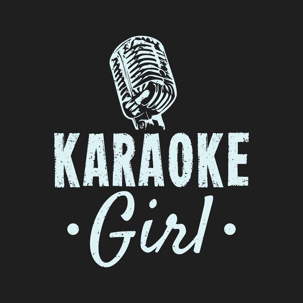 Diseño de camiseta chica de karaoke con micrófono y fondo gris ilustración vintage