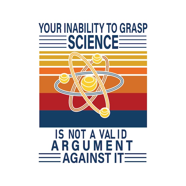 Vector diseño de camiseta de ciencia.