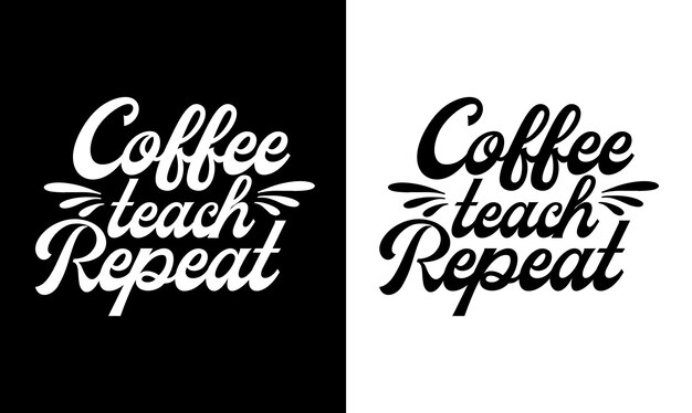 Diseño de camiseta de cita de café, tipografía