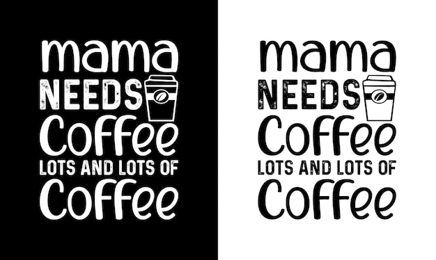 Diseño de camiseta de cita de café, tipografía