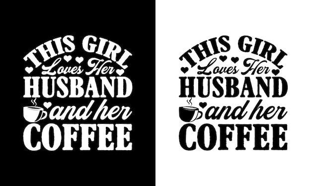 Diseño de camiseta de cita de café, tipografía