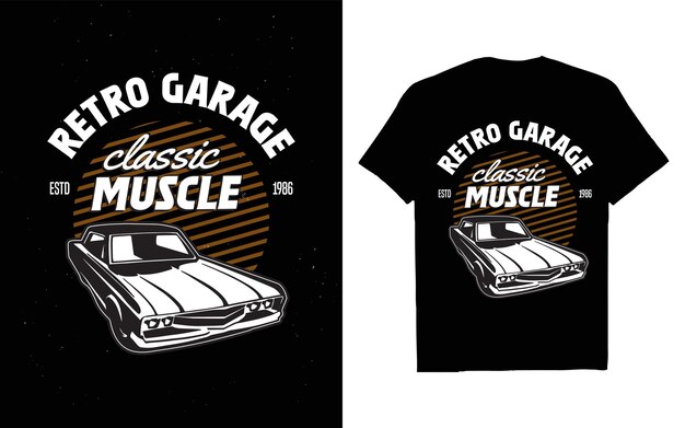 El diseño de la camiseta clásica de Muscle Car, las camisetas de coches antiguos, los gráficos vectoriales.