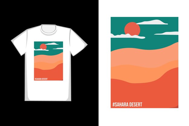 Diseño de camiseta desierto del sahara durante el día.