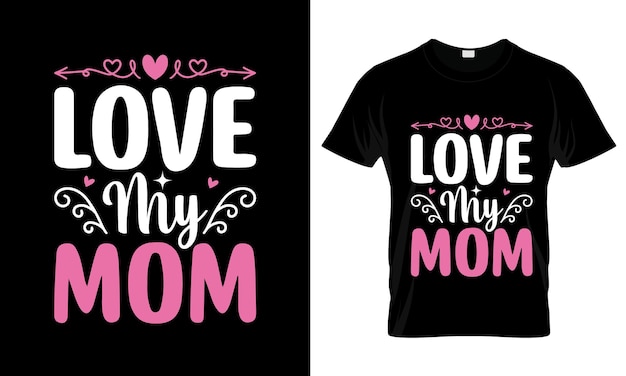 El diseño de la camiseta del Día de la Madre
