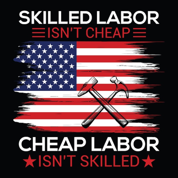 Diseño de camiseta del día del trabajo.