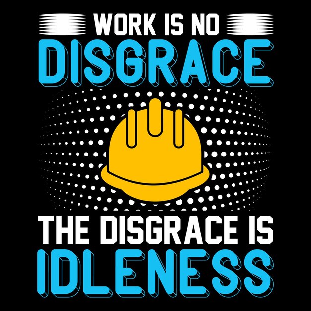 Diseño de camiseta del día del trabajo.