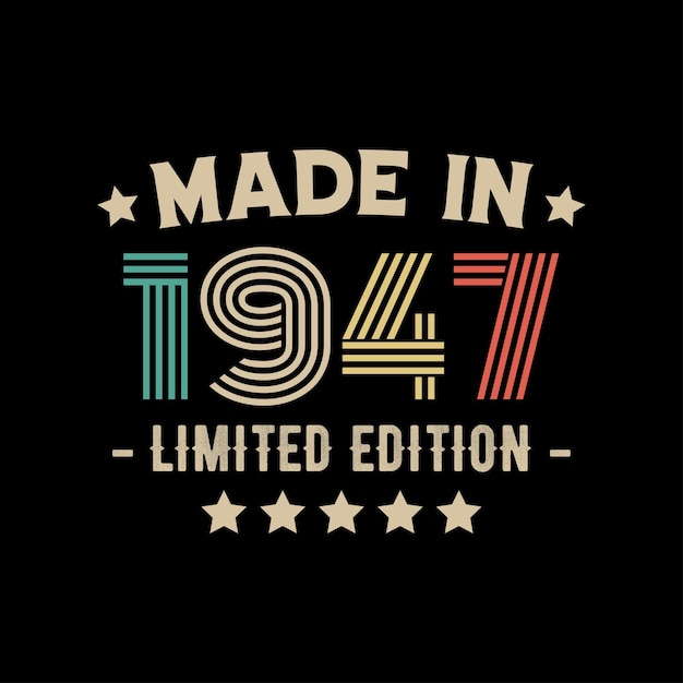 Diseño de camiseta de edición limitada hecha en 1947