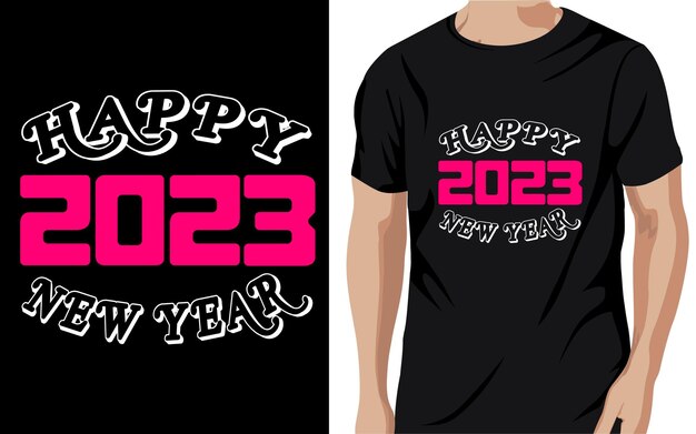 Diseño de camiseta feliz año nuevo 2023
