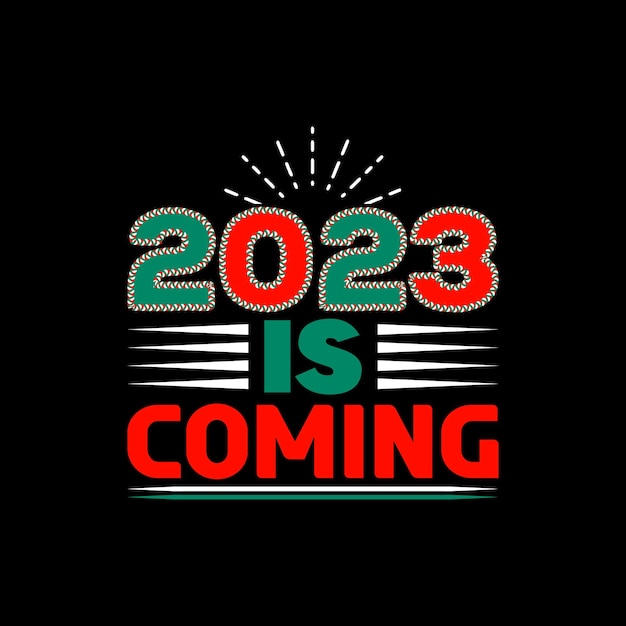 Diseño de camiseta feliz año nuevo 2023