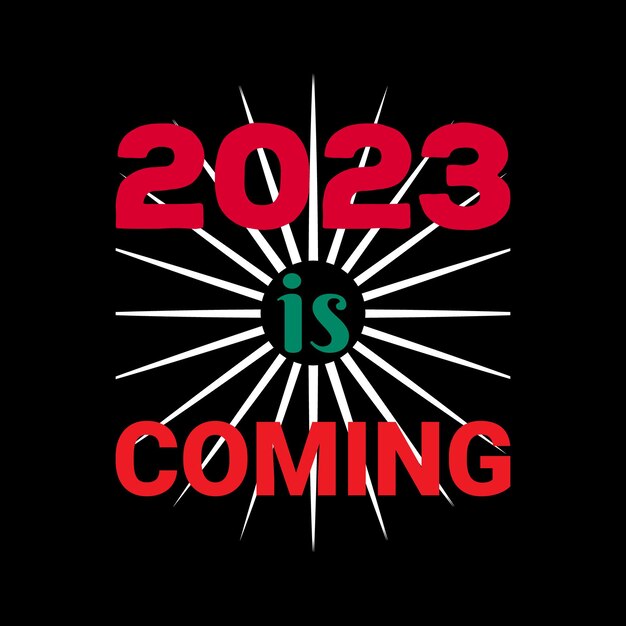 Diseño de camiseta feliz año nuevo 2023