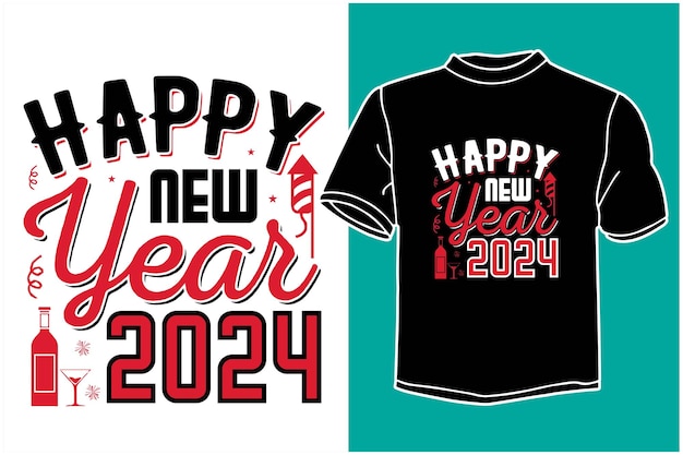 diseño de camiseta feliz año nuevo 2024