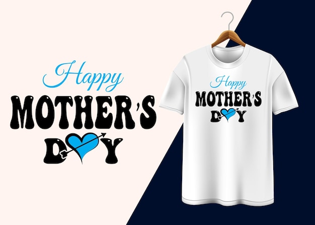 Diseño de camiseta feliz día de la madre.