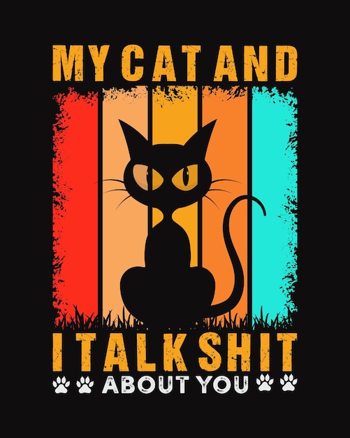 Diseño de camiseta de gato mi gato y yo hablamos mierda de ti diseño de camiseta