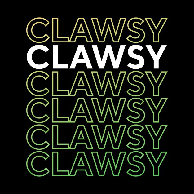 Diseño de camiseta de gato de tipografía de efecto de texto colorido Clawsy para imprimir