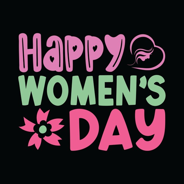 Diseño de la camiseta Happy Day para mujeres