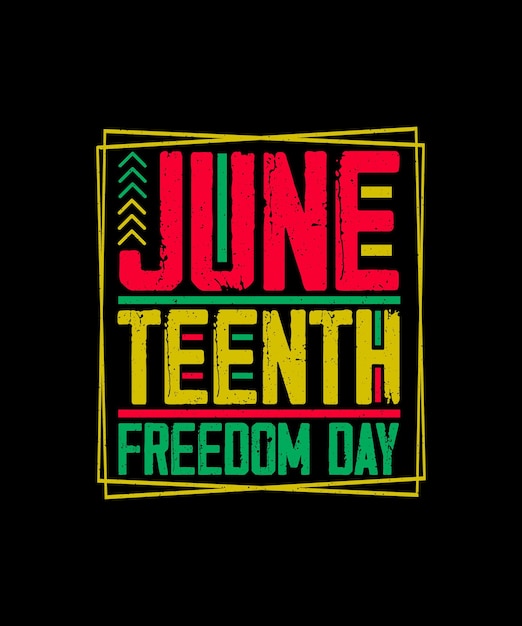 Diseño de camiseta Juneteenth Freedom Day Juneteenth