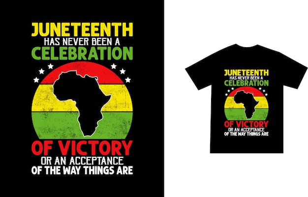 Diseño de camiseta Juneteenth Mes de la historia negra y 19 de junio día de la libertad