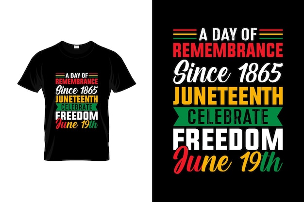 Diseño de camiseta de Juneteenth o diseño de póster de Juneteenth Cotizaciones de Juneteenth Tipografía de Juneteenth