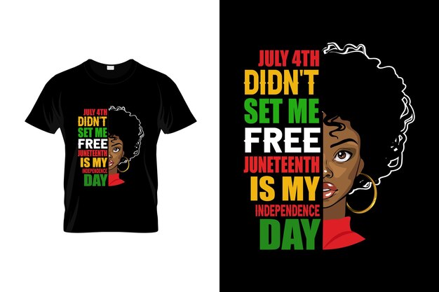 Diseño de camiseta de Juneteenth o diseño de póster de Juneteenth Cotizaciones de Juneteenth Tipografía de Juneteenth