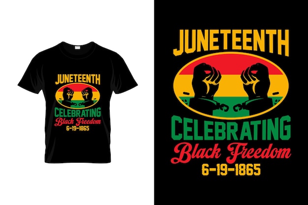 Diseño de camiseta de Juneteenth o diseño de póster de Juneteenth Cotizaciones de Juneteenth Tipografía de Juneteenth