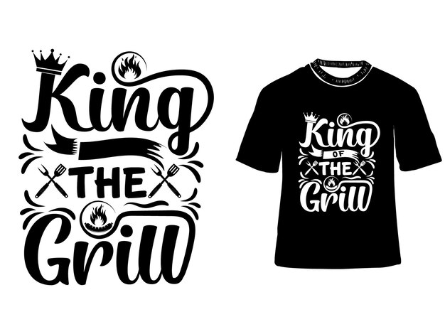 Diseño de camiseta King of the Grill, diseños tipográficos