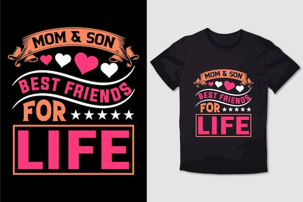 Vector diseño de camiseta de madre mamá e hijo mejores amigos de por vida 4