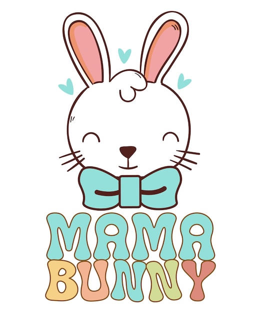 Diseño de la camiseta de Mama Bunny SVG