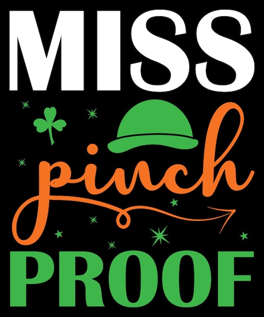 Diseño de camiseta de Miss Pinch Proof St. Patrick's Day