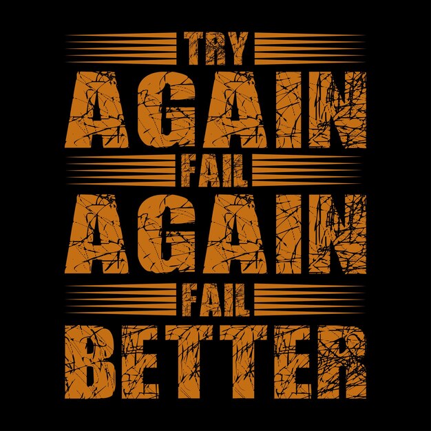 Diseño de camiseta motivacional diseño tipográfico