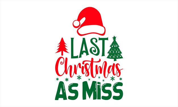 Diseño de camiseta de Navidad Ilustración de vector de caligrafía hecha a mano para impresiones en carteles de tarjetas de bolsas