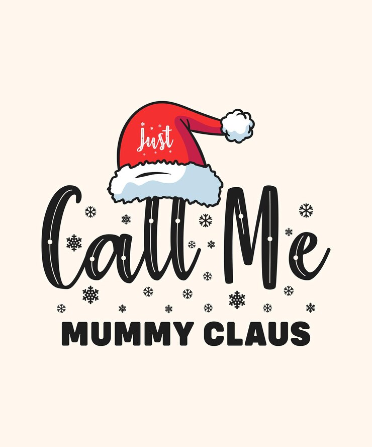 Diseño de camiseta de Navidad solo llámame cláusula de mamá. frase para el vector de diseño de ropa de momia de Navidad