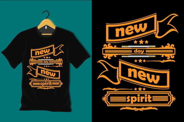 Diseño de camiseta New Day New Spirit