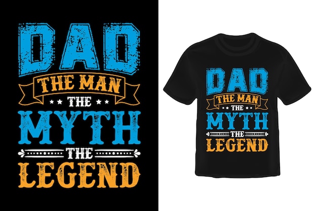 Diseño de camiseta de papá el hombre