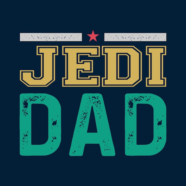 Vector diseño de camiseta de papá jedi