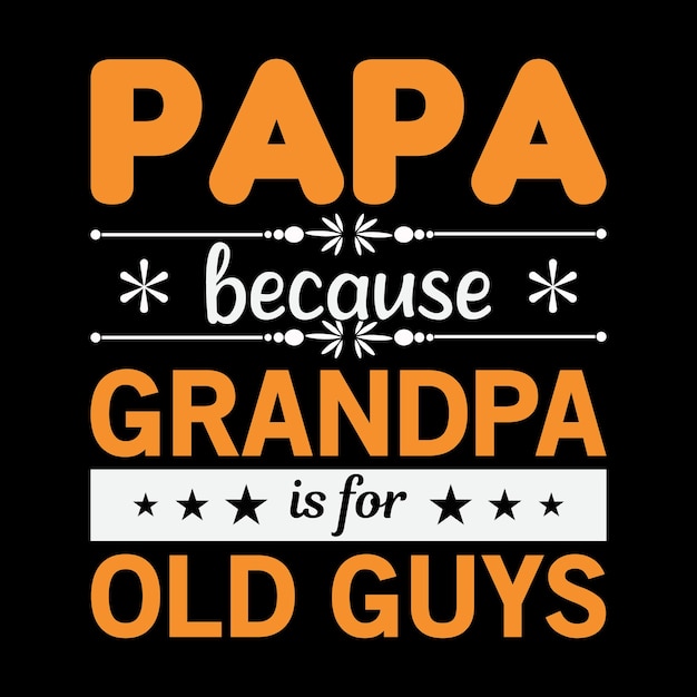 Diseño de camiseta de papá