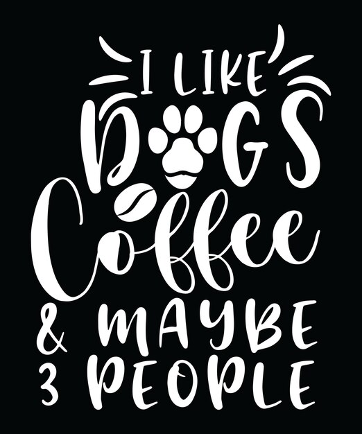 EL DISEÑO DE CAMISETA DE PERROS Y CAFÉ