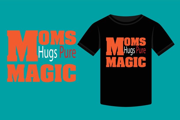 El diseño de la camiseta Pure Magic para el Día de la Madre