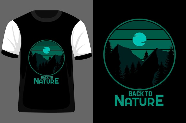 Vector diseño de camiseta de regreso a la naturaleza