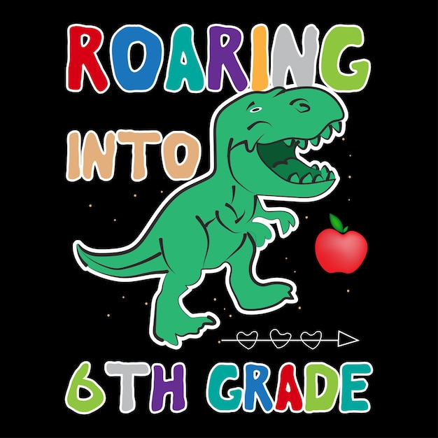 Diseño de camiseta de rugido de regreso a la escuela Diseño de camiseta de dinosaurio rugiente para niños