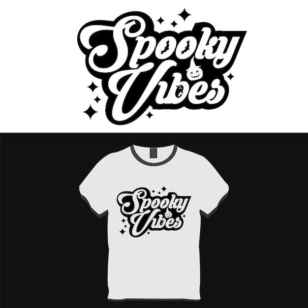 Vector diseño de camiseta spooky vibes halloween