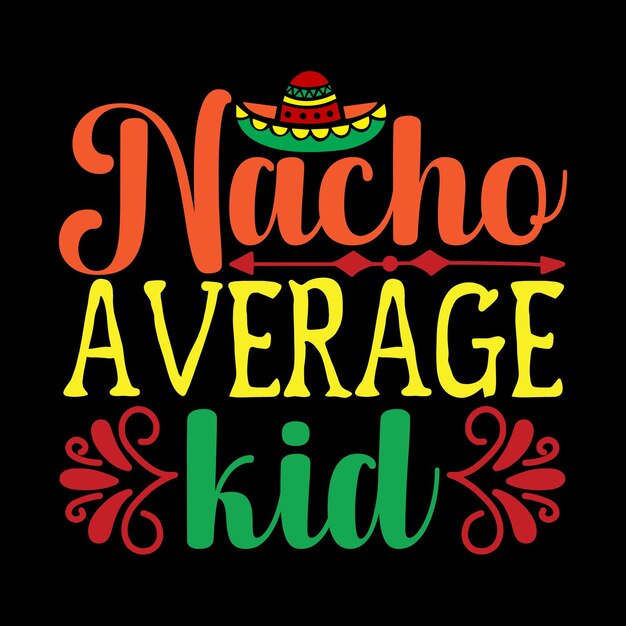 Vector diseño de camiseta svg de niño promedio de nacho