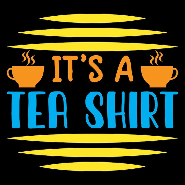 Diseño de camiseta de té