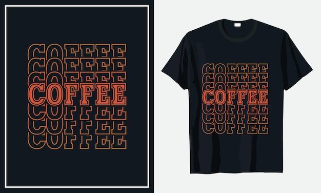 Diseño de camiseta de tipografía de café Vector Premium