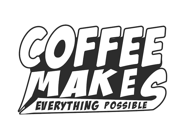 Diseño de camiseta de tipografía de café.