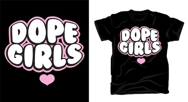 Vector diseño de camiseta de tipografía de chicas dope