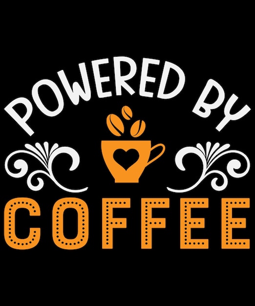 Diseño de camiseta de tipografía de cotizaciones de café con gráfico vectorial editable