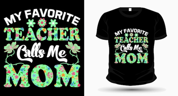 Vector diseño de camiseta de tipografía del día de la madre de la mamá de los maestros