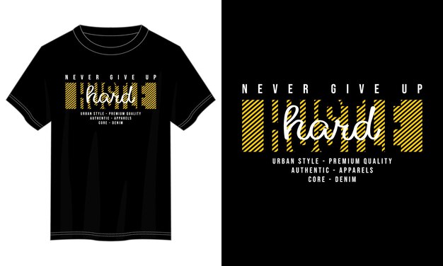 diseño de camiseta de tipografía dura de ajetreo
