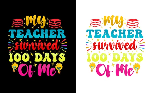 Diseño de camiseta de tipografía escolar del día 100, vector de diseño de camiseta colorida del día 100 de la escuela