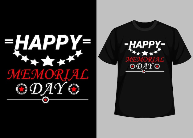 Diseño de camiseta de tipografía feliz día conmemorativo